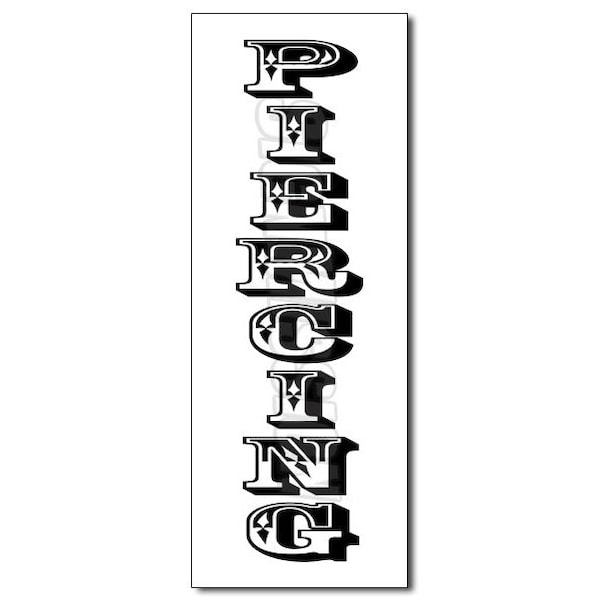 PIERCING VERTICAL DECAL sticker body art tattoo parlor pierce jewelry, D-36 Piercing Vertical